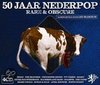 50 Jaar Nederpop - Rare & Obscure