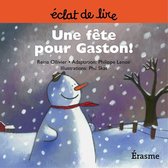 Eclats de Lire 15 - Une fête pour Gaston !