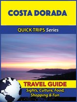 Costa Dorada Travel Guide (Quick Trips Series)