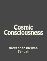 Cosmic Consciousness