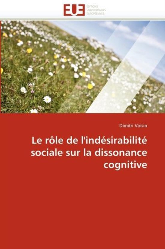 Le rôle de l'indésirabilité sociale sur la dissonance cog ... - cover