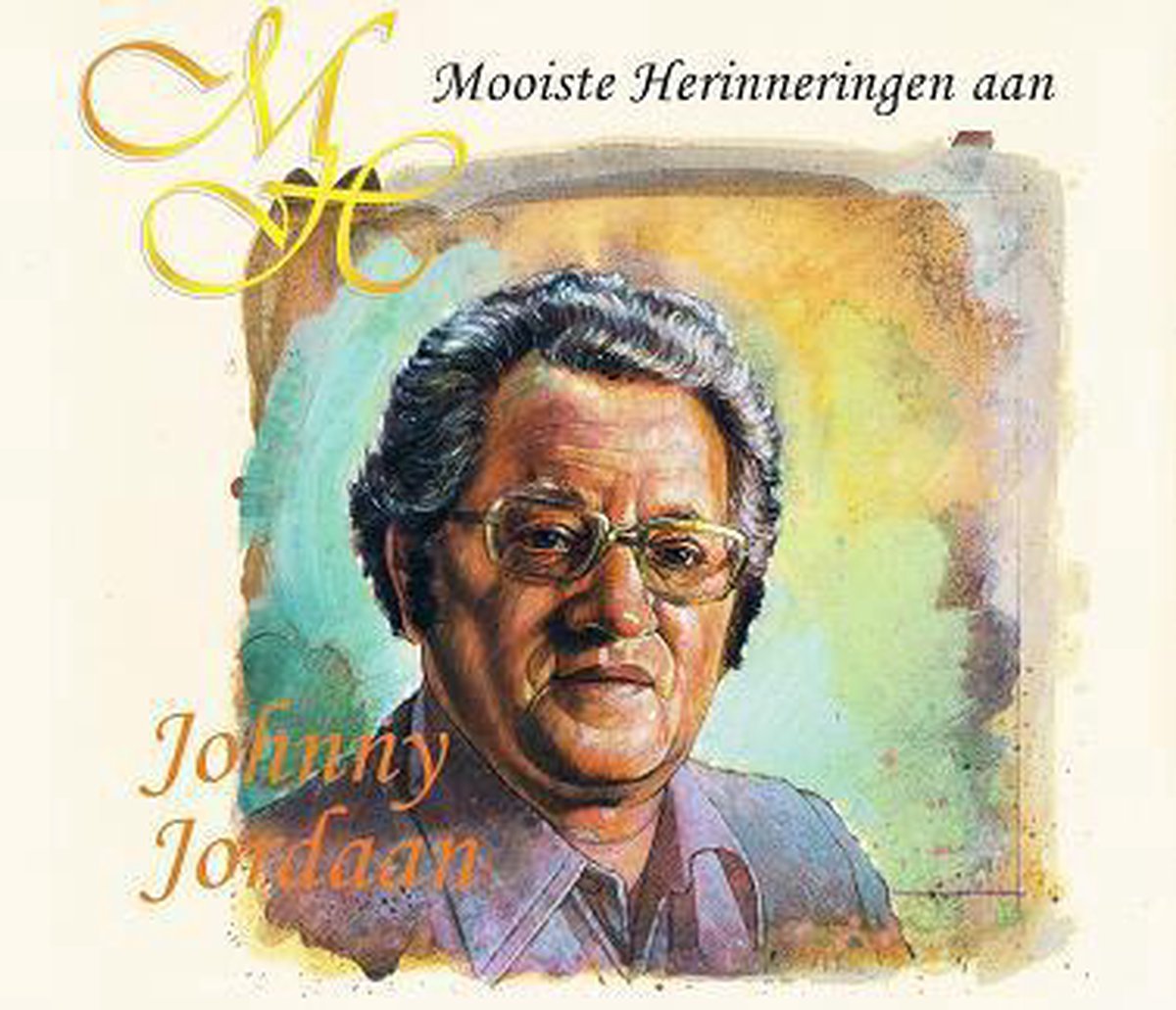 De Mooiste Herinneringen aan Johnny Jordaan
