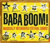 Baba Boom!: Musically Intensified Festival Songs