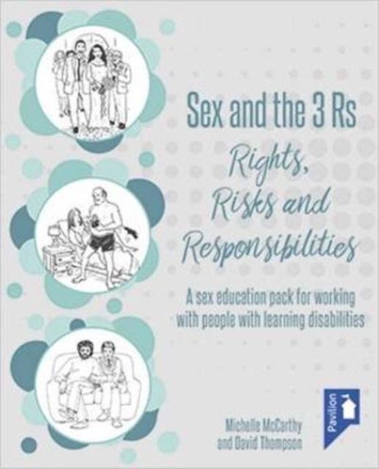Sex and the 3 Rs Rights, Risks and Responsiblities - cover