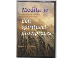 Omslag van Meditatie een spiritueel groeiproces