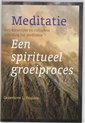 Meditatie een spiritueel groeiproces