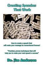 Creating Speeches That Work
