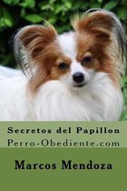 Secretos del Papillon