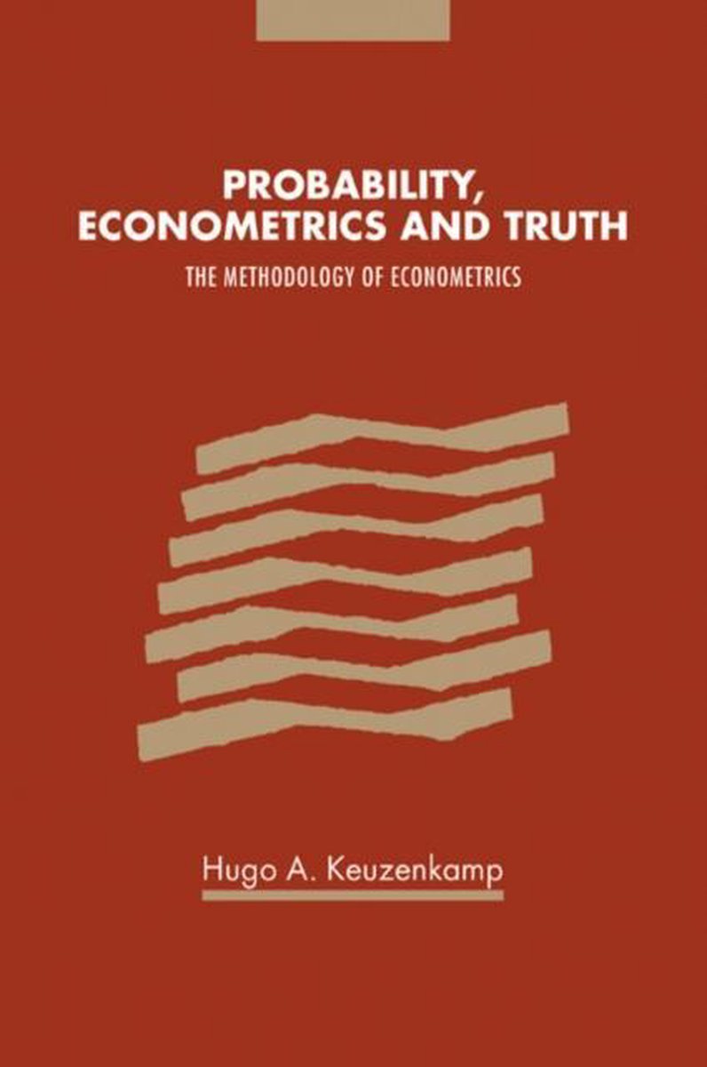 Probability, Econometrics And Truth | 9780521029735 | Hugo A. Keuzenkamp |  Boeken | bol.com