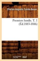 Litterature- Premiers Lundis. T. 1 (�d.1883-1886)