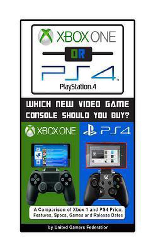 Xbox One or PS4 [PlayStation 4]