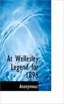 At Wellesley Legend for 1896