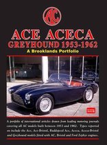 AC Ace Aceca Greyhound 1953-1962 a Brooklands Portfolio