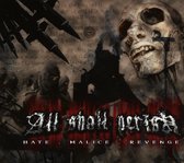 All Shall Perish - Hate, Malice, Revenge (CD)