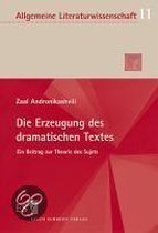 Die Erzeugung des dramatischen Textes