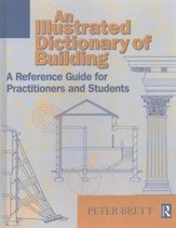 An Illustrated Dictionary of Building