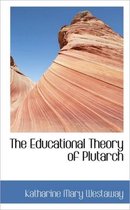 The Educational Theory of Plutarch