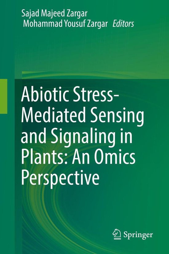 Abiotic Stress-Mediated Sensing and Signaling in Plants: An  ... - cover