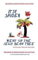 Itsy Spider Went Up The Jelly Bean Tree