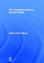 The Twentieth-Century Russia Reader