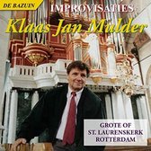Improvisaties Klaas Jan Mulder - Orgel Laurenskerk Rotterdam / CD Christelijk - Orgel - Bewerkingen geliefde geestelijke liederen & Psalmen - Klassiek Religieus