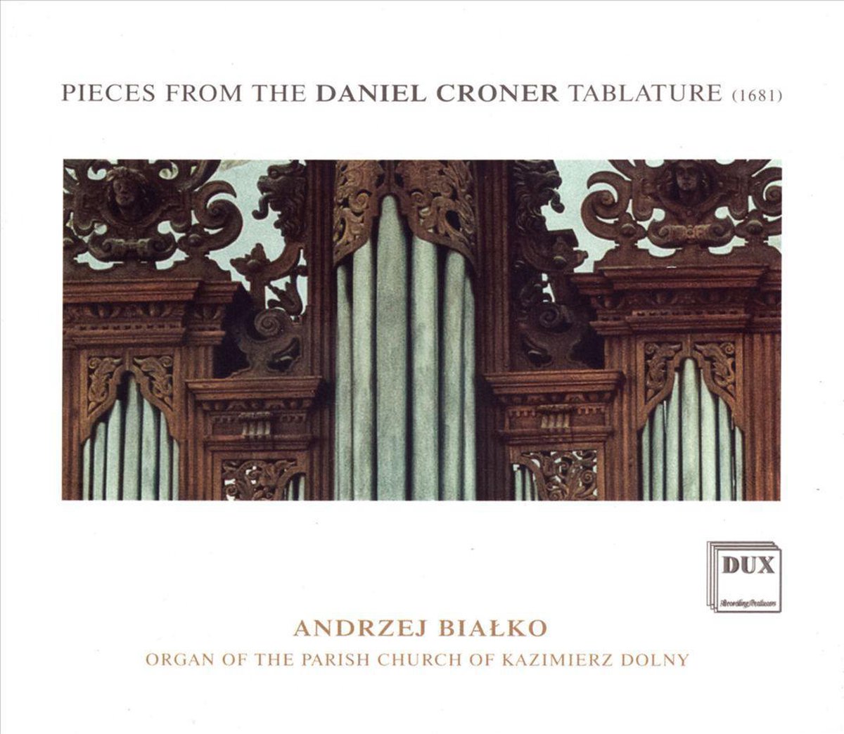Pieces From The Daniel Croner Tablature (1681)