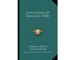 Elfin Songs of Sunland (1920) Elfin Songs of Sunland (1920)