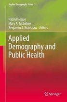 Applied Demography Series 3 - Applied Demography and Public Health