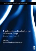 Transformations of the Radical Left in Southern Europe