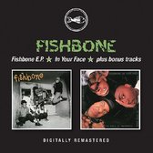 Fishbone E.P. / In Your Face