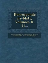 Korrespondenz-Blatt, Volumes 8-11...