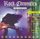Rock Chronicles: The Eighties