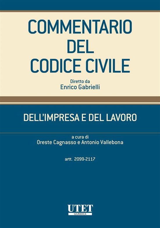 Dell'impresa e del lavoro - artt. 2099-2117 - cover