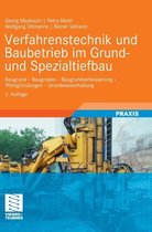 Verfahrenstechnik und Baubetrieb im Grund und Spezialtiefbau