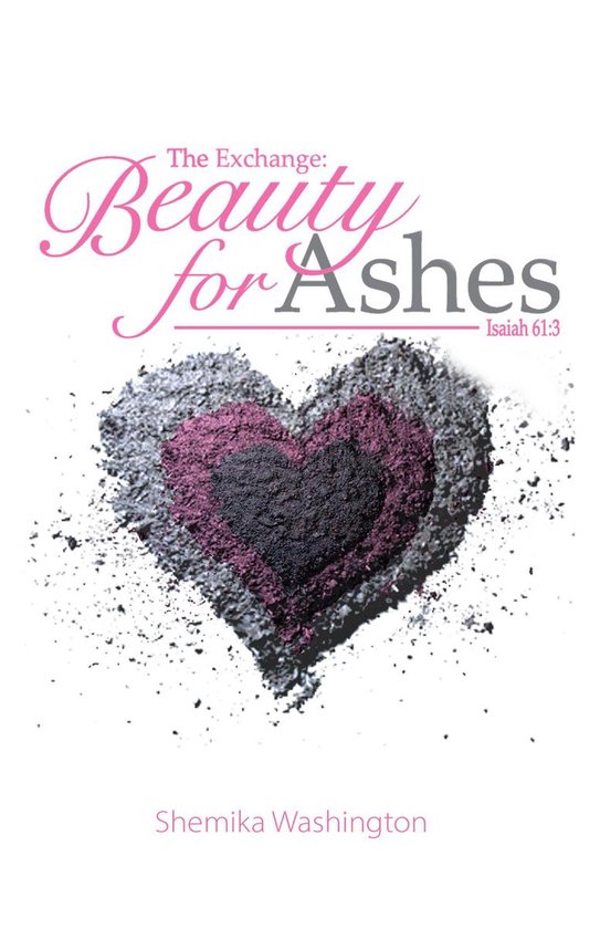 The Exchange: Beauty for Ashes - cover