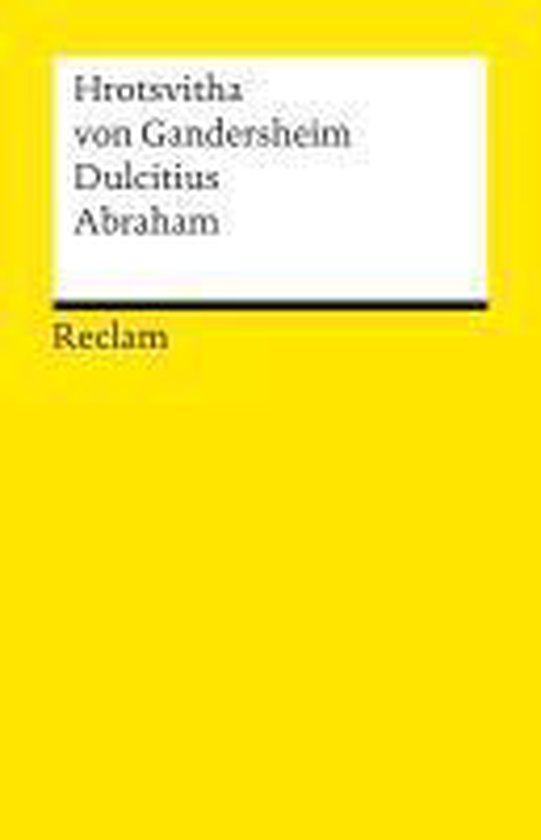 Dulcitius / Abraham, Hrotsvitha Von Gandersheim | 9783150075241 ...