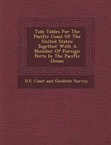 Tide Tables for the Pacific Coast of the United States