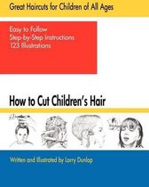 How to Cut Children's Hair