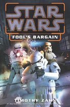 Star Wars - Legends - Fool's Bargain: Star Wars Legends (Novella)