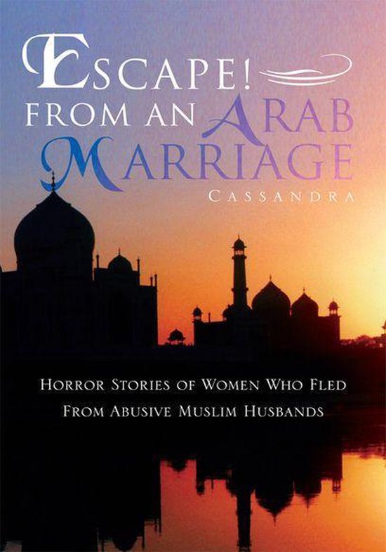 Escape! from an Arab Marriage - cover