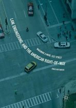 Law, Engineering, and the American Right-of-Way
