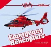 To the Rescue!- Emergency Helicopters