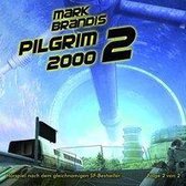 Mark Brandis 14: Pilgrim 2000 (Teil 2 Von 2)