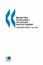 Model Tax Convention on Income and on Capital. 5th Ed. of Condensed Version