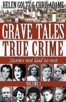 Grave Tales: True Crime