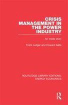 Routledge Library Editions: Energy Economics - Crisis Management in the Power Industry