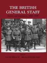 Military History and Policy - British General Staff