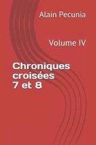 Chroniques Crois es 7 Et 8