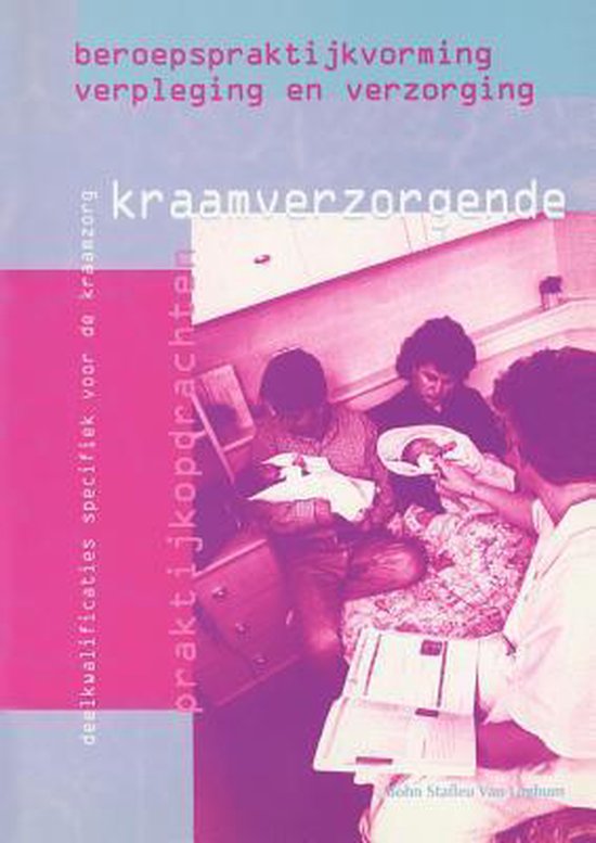 Cover van het boek 'Beroepspraktijk kraamverzorgende / druk 1'