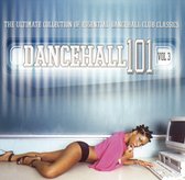 Dancehall 101, Vol. 3